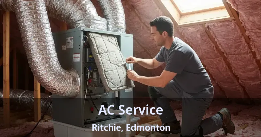 AC Service Ritchie, Edmonton - AB AC Service Ritchie, Edmonton - AB