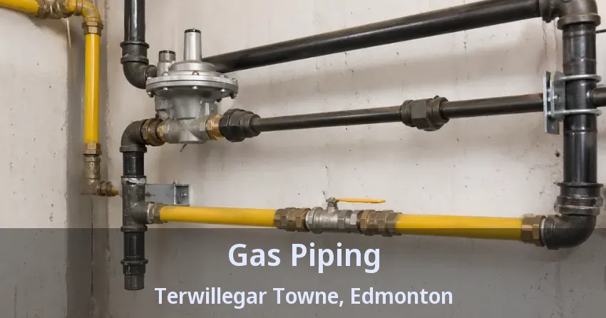 Gas Piping Terwillegar Towne, Edmonton - AB